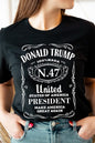 Donald Trump USA President 47 Maga Graphic Plus T