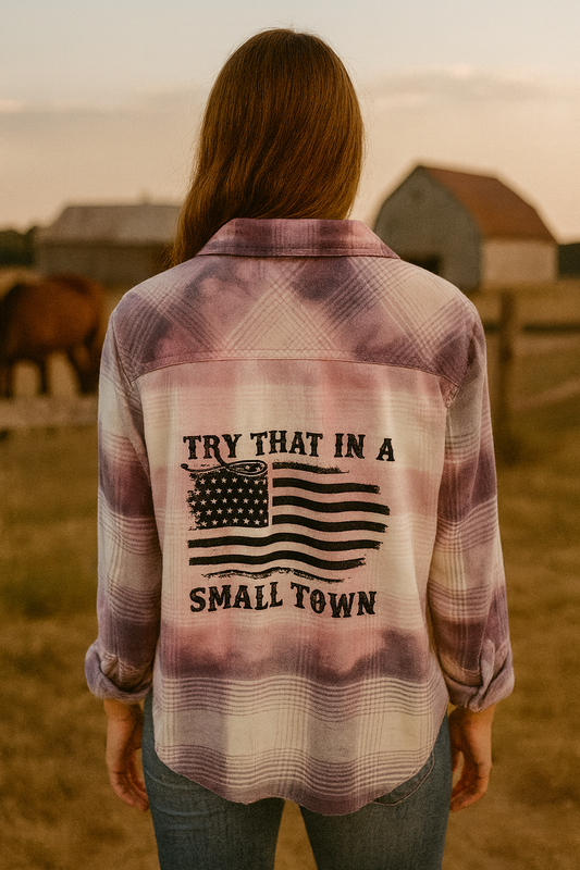 Try That In A Small Town XL