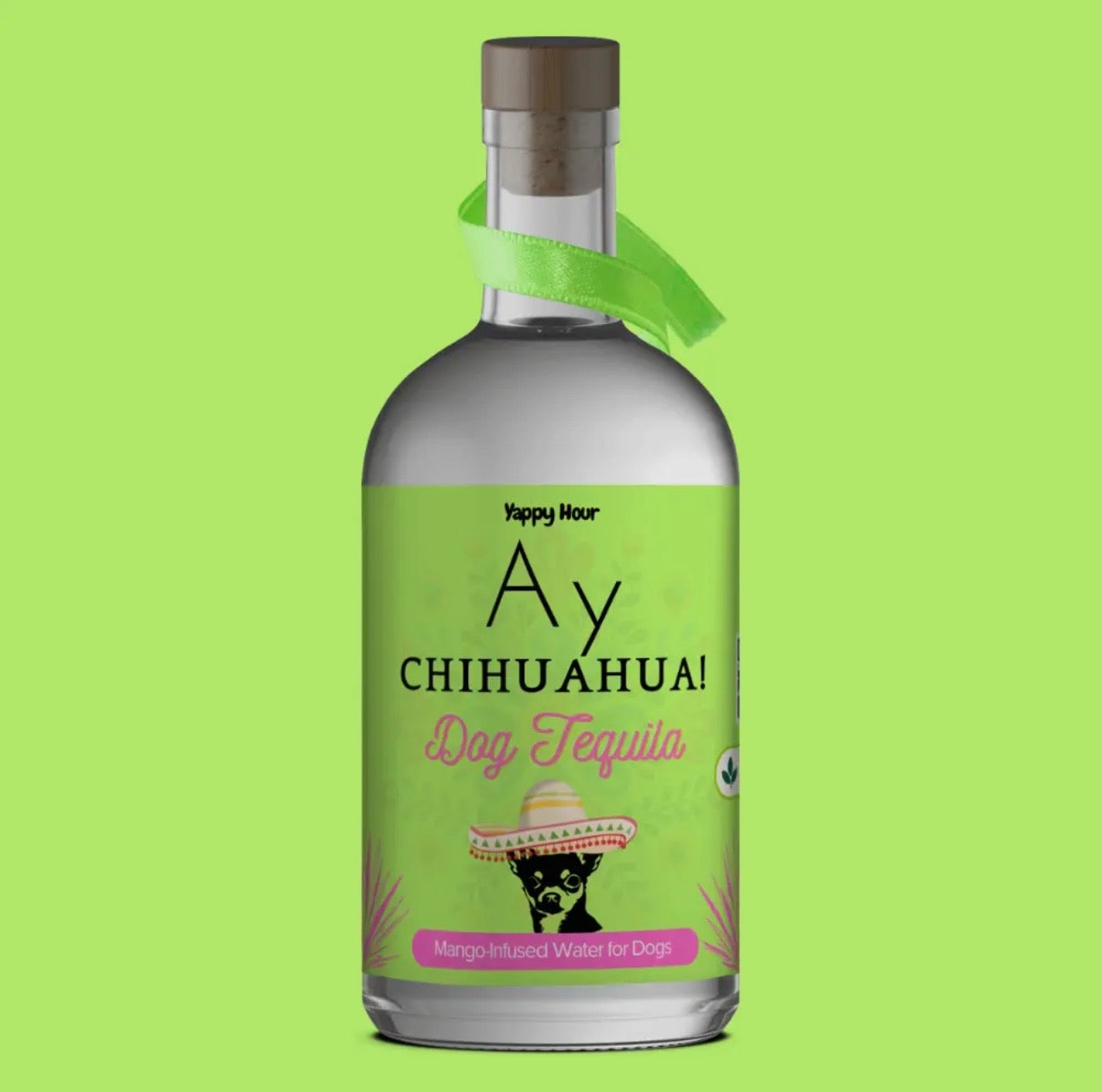 Ay Chihuahua Dog Tequila