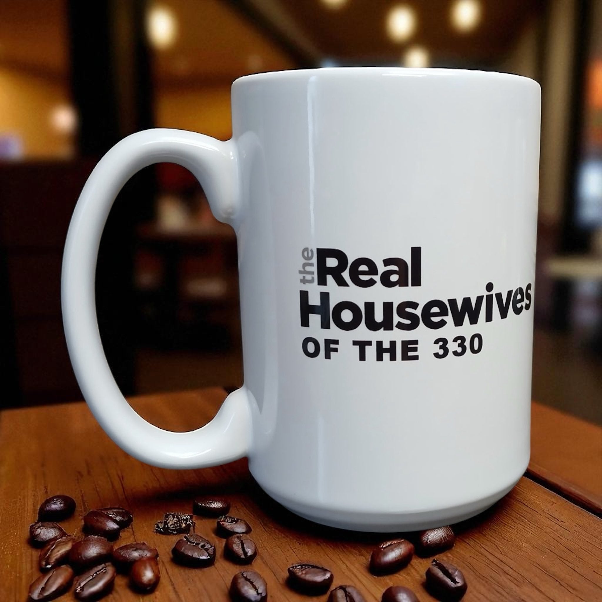 Real Housewives of the 330 Coffee Cup